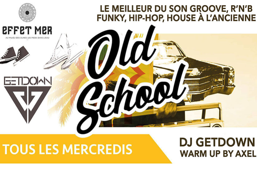Les mercredis Old School by DJ GetDown