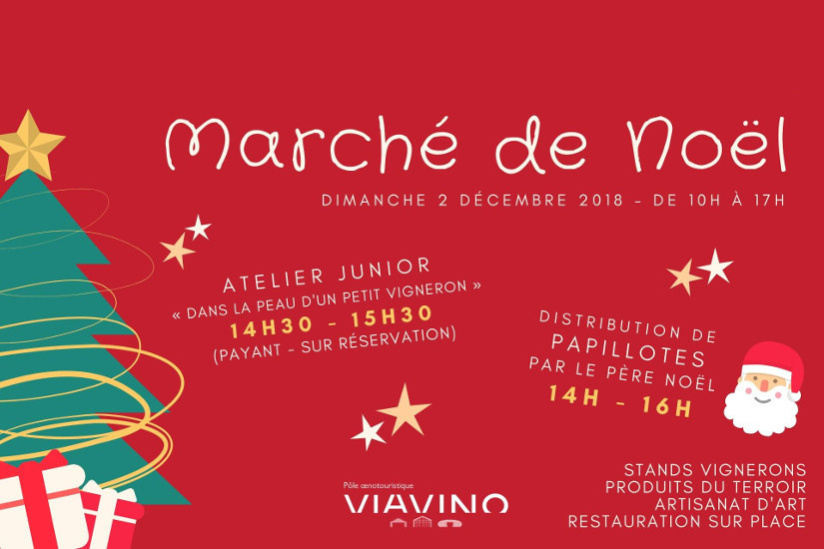 Marché de Noël au Pôle Oenotouristique Viavino
