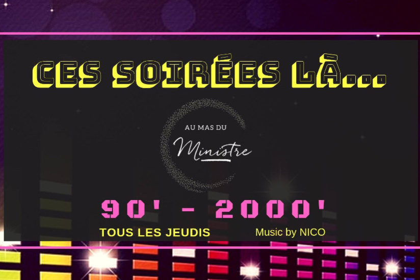 Ces soirées-là... au Mas du Ministre