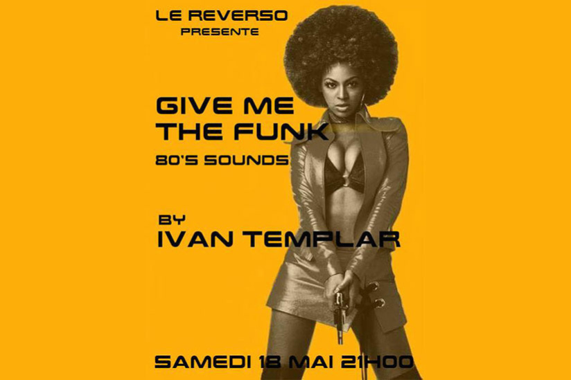 Give me the Funk au Reverso