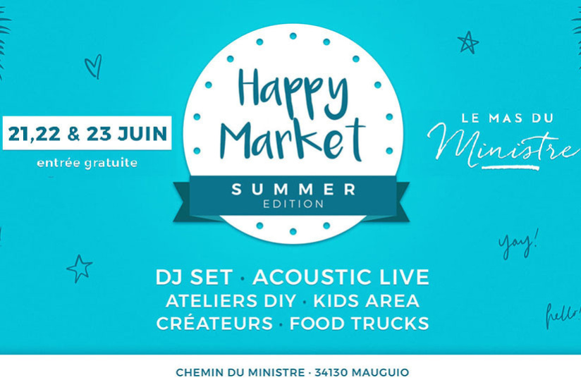 Happy Market Summer Edition au Mas du Ministre