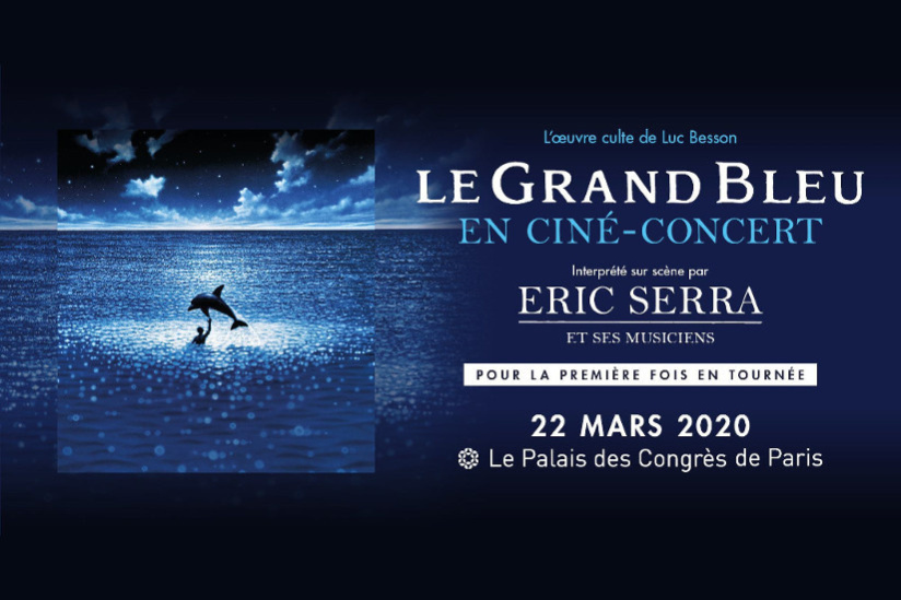 Le Grand Bleu en Ciné Concert au Zénith Sud de Montpellier