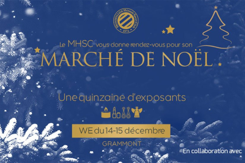 Le Marché de Noël du MHSC
