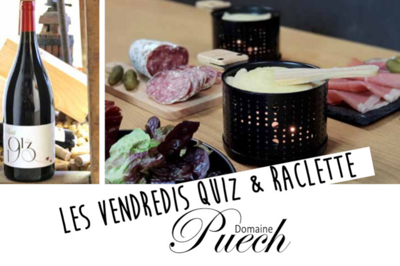 Les Vendredis Qui & Raclette au Domaine de Puech