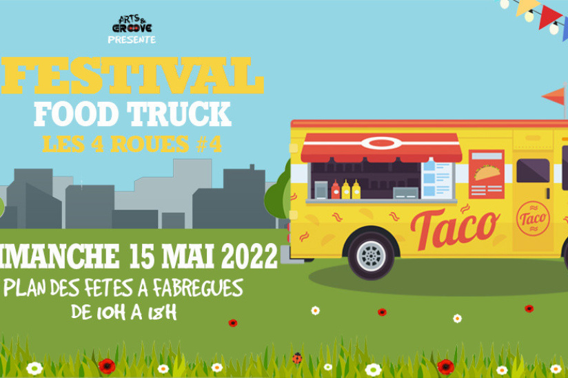 Festival FoodTruck - Les 4 Roues