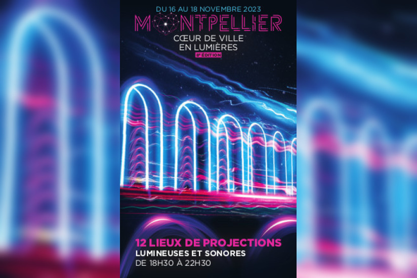 Fête des Lumières à Montpellier - Cœur de Ville en Lumières