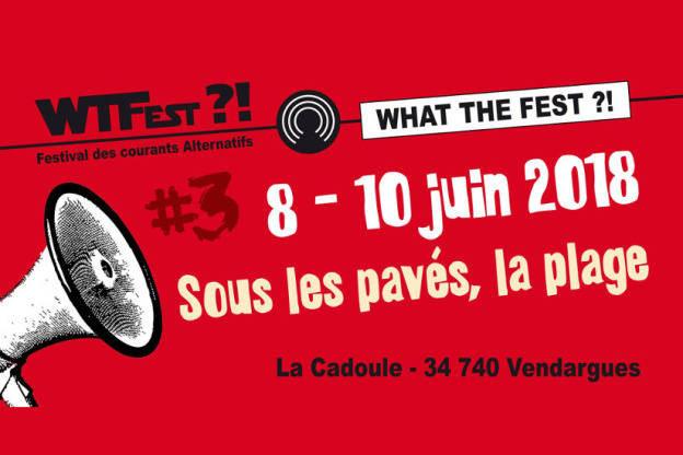 WTFest?! #3 - Sous les pavés, la plage 