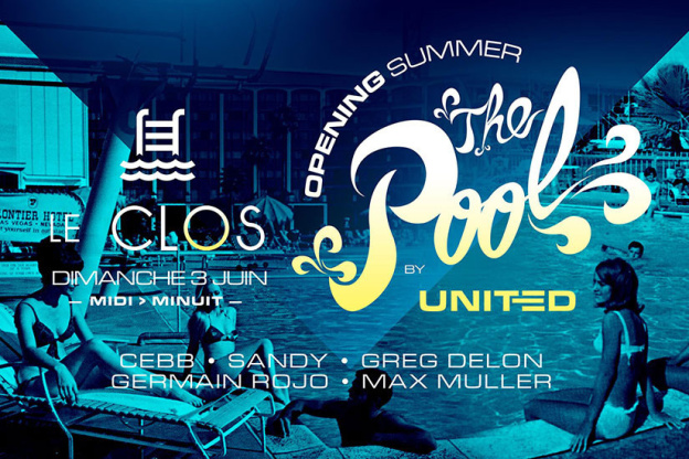 Opening POOL PARTY - Le CLOS