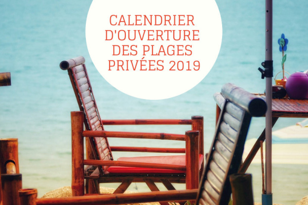 Calendrier d'ouverture 2019 des plages privées