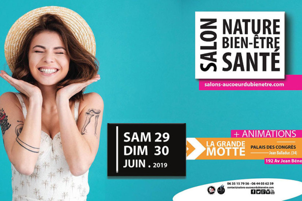 Salon Nature Bien-Etre Santé à La Grande Motte