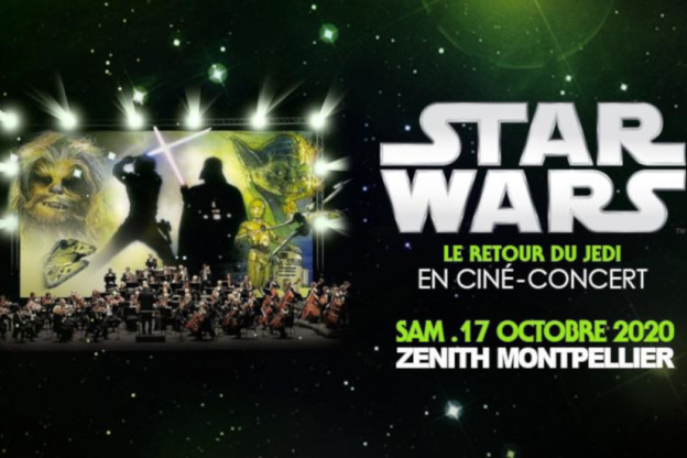 Ciné-Concert Star Wars - Le Retour du Jedi - Zénith Sud de Montpellier