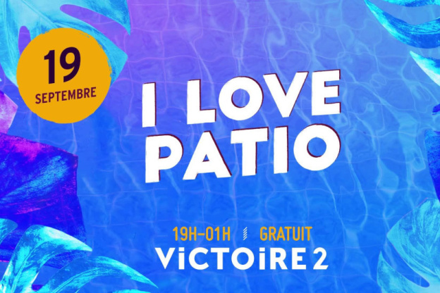 Soirées I Love Patio - Salle Victoire 2 à St Jean de Védas