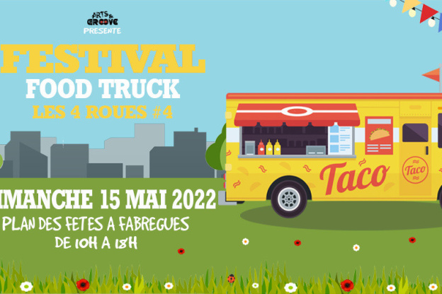 Festival FoodTruck - Les 4 Roues