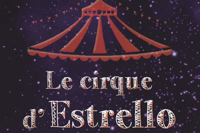 Le cirque d'Estrello Montpellier