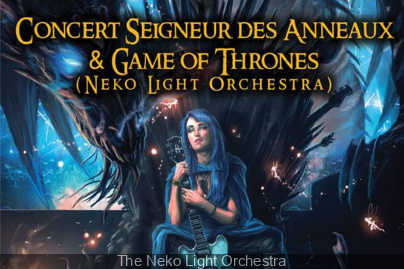 Soirée Médiévale Fantastique - Concert Seigneur des Anneaux & Game of Thrones