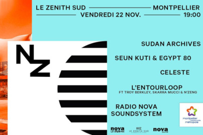 Les Nuits Zébrées de Radio Nova au Zénith Sud de Montpellier