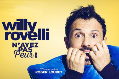 Nouveau spectacle de Willy Rovelli - N'ayez pas peur