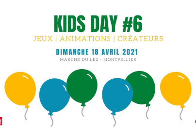 Kid's Day au Marché du Lez de Montpellier