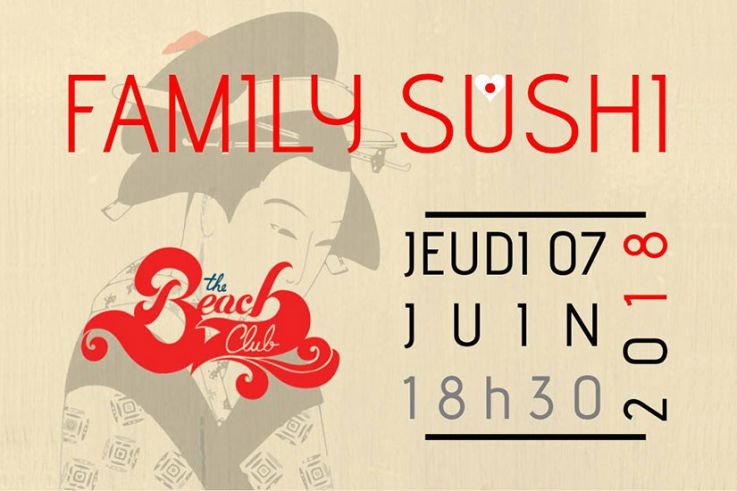 Afterwork Family Sushi au Beach Club de Palavas