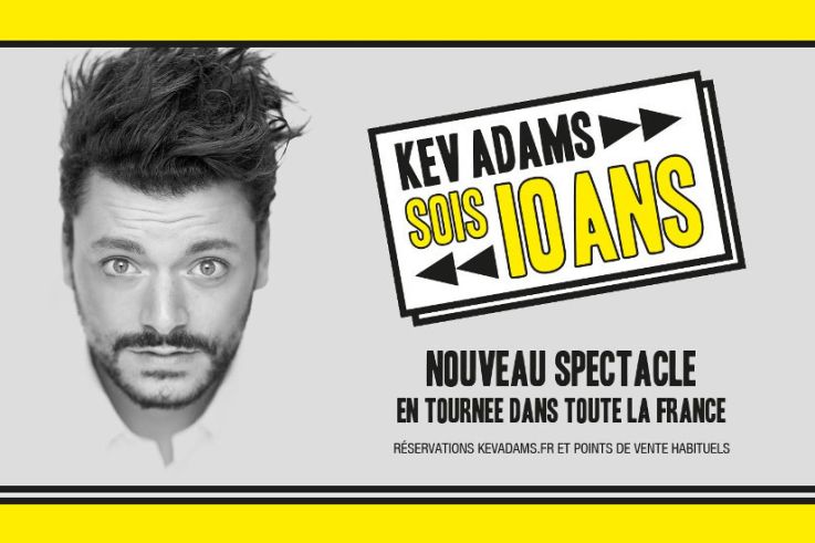 Sois 10 ans - le nouveau spectacle de Kev Adams au Pasino de La Grande Motte