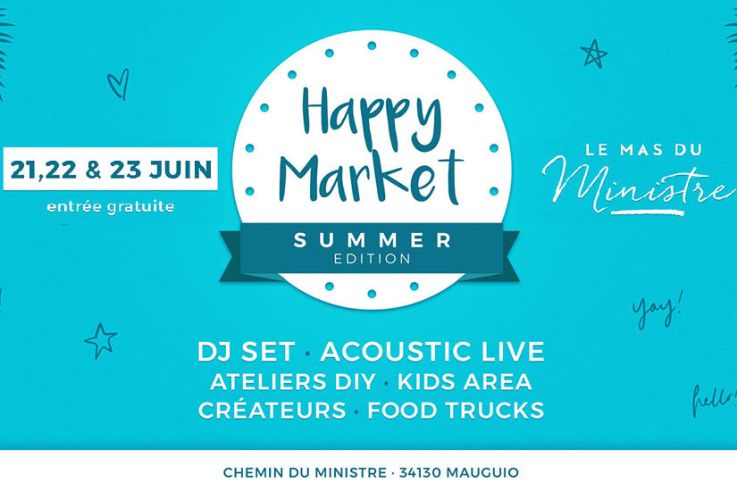 Happy Market Summer Edition au Mas du Ministre