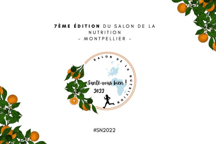 Salon de la Nutrition du 18 au 21 mars 2020 à Montpellier