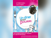 Un diner presque pourri