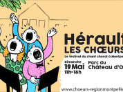 Hérault les Chœurs - Festival de Chant Choral à Montpellier