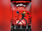 Spectacle musical - Miraculous LadyBug