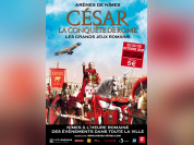 Les Grands Jeux Romains - Les 10 ans - César la Conquête de Rome - aux Arènes de Nîmes 