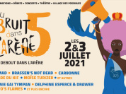 Du Bruit Dans l'Arène 2021
