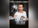Stéphane Rousseau Brise La Glace Bézier