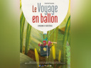 Le Voyage en ballon - Cinéma à partir de 4 ans
