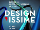 Exposition Design'issime à la Halle de Verre de Claret