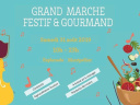 Grand Marché Festif et Gourmand de la rentrée 