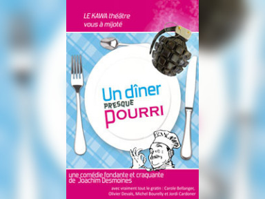 Un diner presque pourri