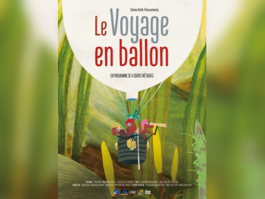 Le Voyage en ballon - Cinéma à partir de 4 ans