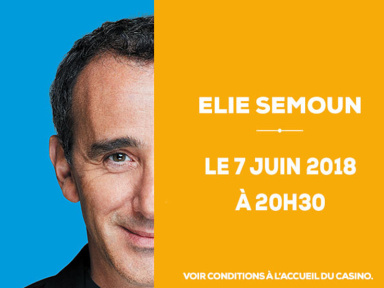 Elie Semoun au Pasino de La Grande Motte