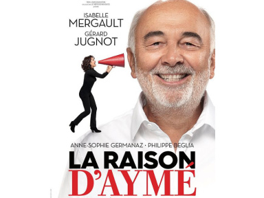 La Raison d'Aymé - Les Théâtrales de Montpellier