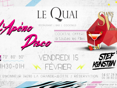 Apéro Disco au Quai à La Grande Motte