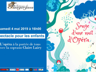Songe d'une nuit d'Opéra - Spectacle pour enfant au Château de Flaugergues