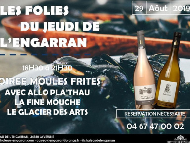 Les Folies du Jeudi - Soirée Moules Frites au Château de l'Engarran