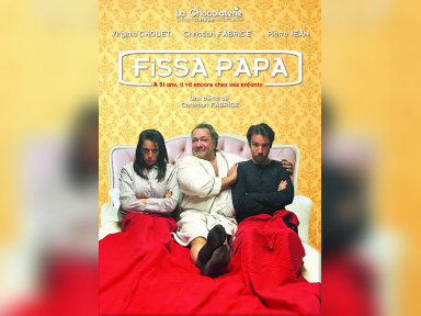Fissa Papa - la nouvelle Comédie de la Chocolaterie