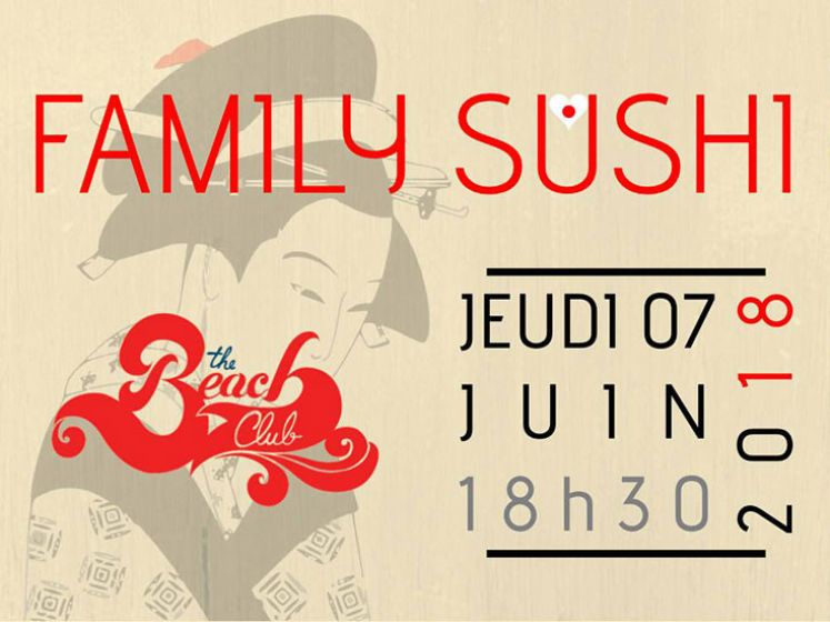 Afterwork Family Sushi au Beach Club de Palavas