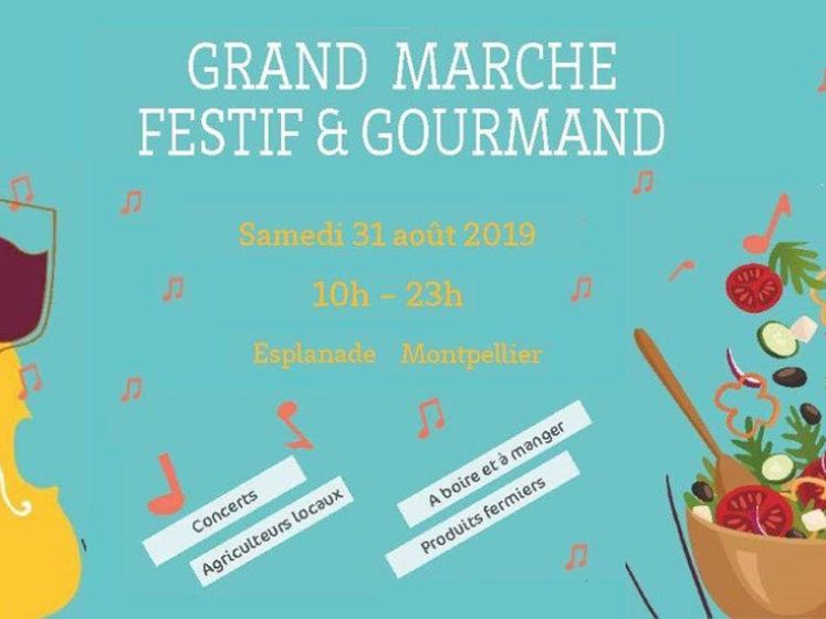 Grand Marché Festif et Gourmand de la rentrée 