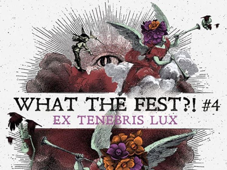 What The Fest ?! #4