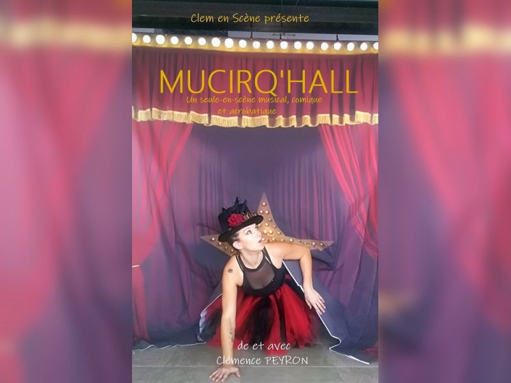 Mucirq'hall - Spectacle pour Enfant au Théâtre de la Chocolateie