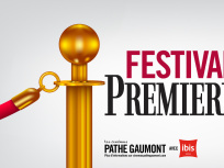 Festival Première dans les cinémas Gaumont & Pathé