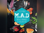 Festival M.A.D : Méditerranée À Déguster 2016