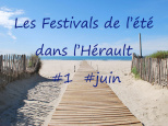 Les Festivals de l'été dans l'Hérault